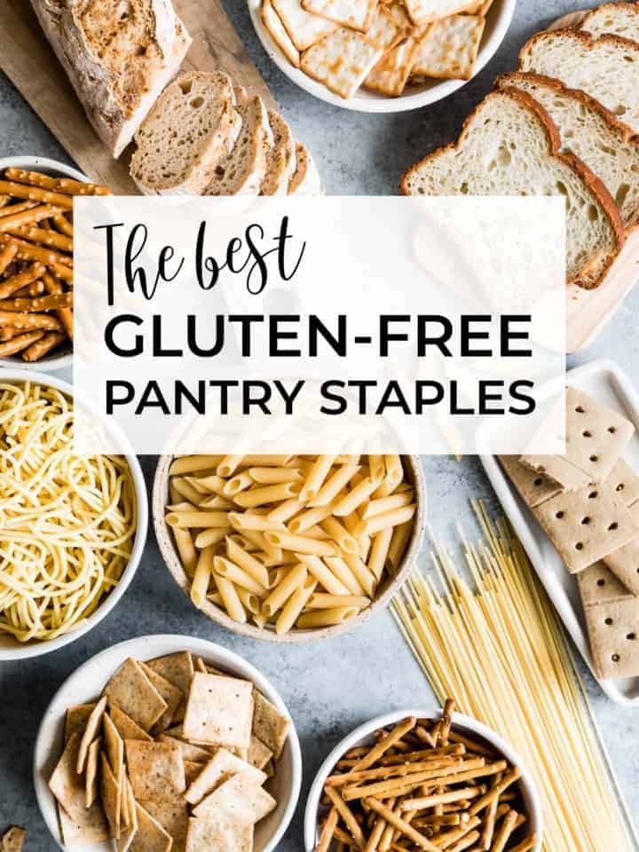 The Best Gluten-Free Pantry Staples