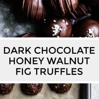 Dark Chocolate Honey Walnut Fig Truffles