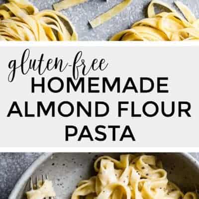 Gluten-Free Almond Flour Pasta Recipe