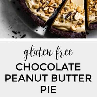 Gluten-Free Chocolate Peanut Butter Pie