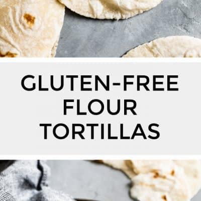 Gluten-Free Cassava Flour Tortillas