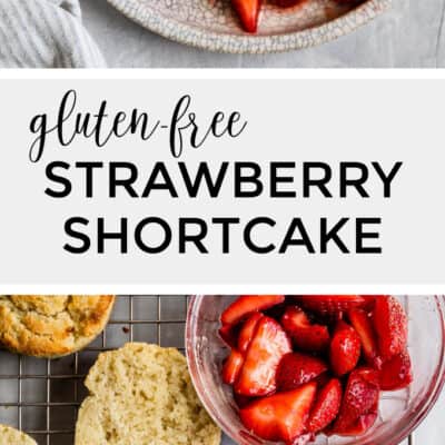 Gluten-Free Strawberry Shortcake