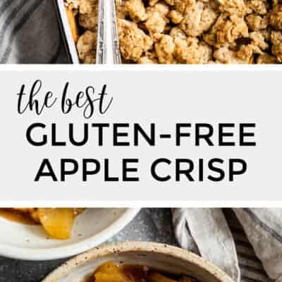 The Best Gluten-Free Apple Crisp