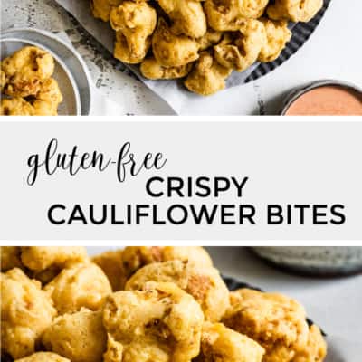 Gluten-Free Crispy Cauliflower Bites