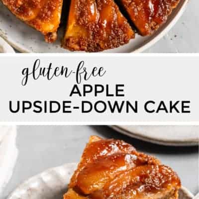 Gluten-Free Apple Upside-Down Cake