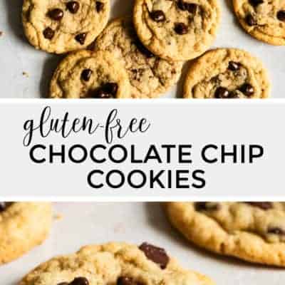 Gluten-Free Chocolate Chip Cookies